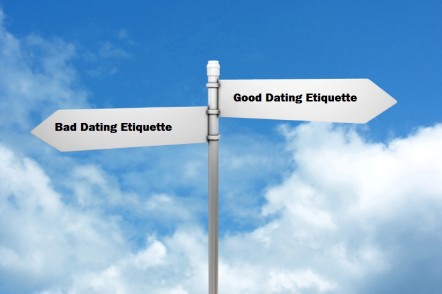 White double signpost saying good dating etiquette and bad dating etiquette