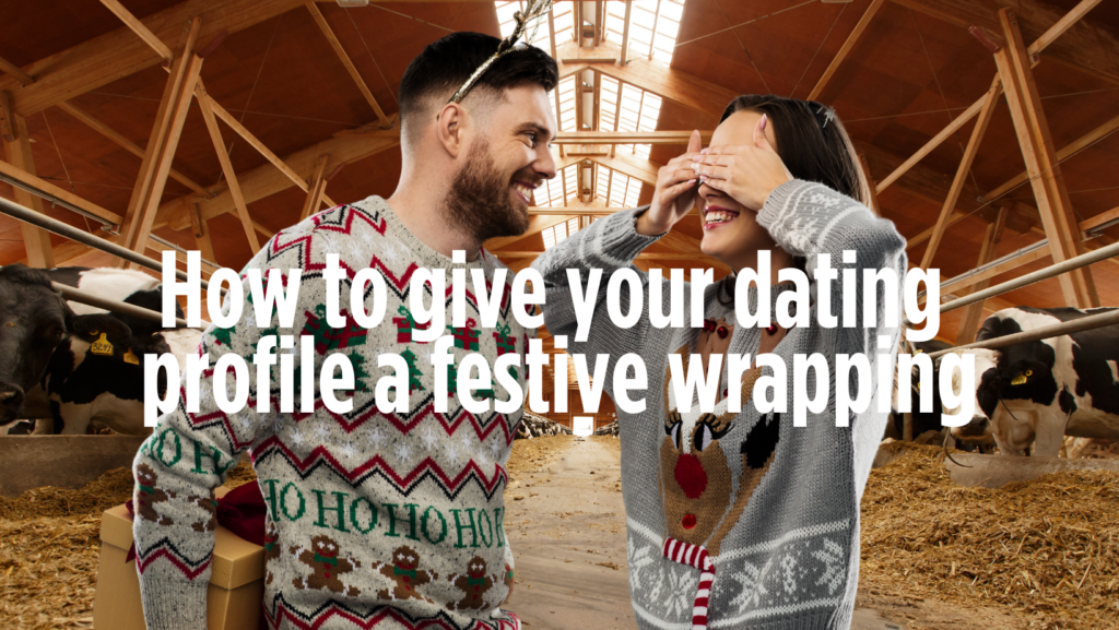 7 ways to give your dating profile a festive wrapping